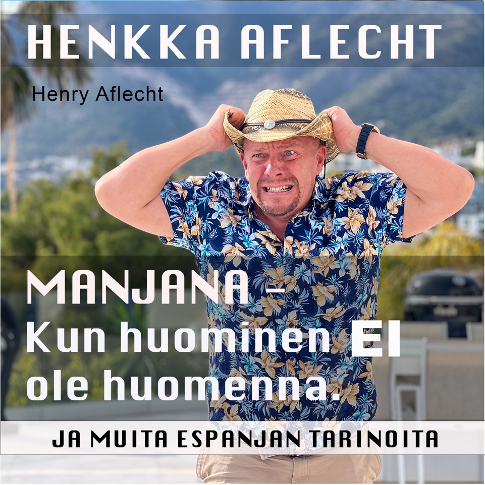 Henry Aflecht Julkaisee Jo Kolmannen Kirjansa El m nkokemuksistaan Henry Aflecht Julkaisee Jo Kolmannen Kirjansa El m nkokemuksistaan